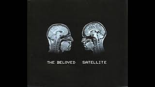 The Beloved - Satellite (Height 611's Kundalini Rising Mix)
