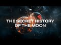The Secret History of the Moon - 4K