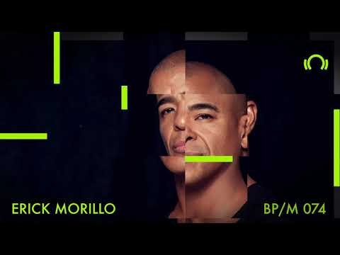 Erick Morillo - Beatport Mix 074
