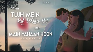 Download lagu Tujh Mein Rab Dikhta Hai x Main Yahaan Hoon - JalRaj | Shahrukh Khan | New Hindi Cover 2023 mp3 Download lagu Tujh Mein Rab Dikhta Hai x Main Yahaan Hoon - JalRaj | Shahrukh Khan | New Hindi Cover 2023 mp3
