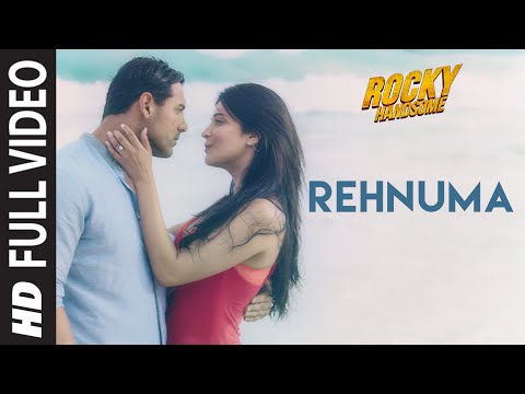 Rehnuma Full Video Song | ROCKY HANDSOME | John Abraham, Shruti Haasan | T-Series