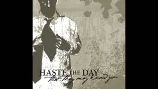 Haste The Day - Epitaph
