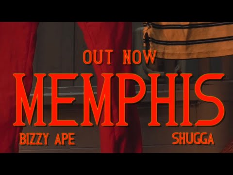 BIZZY APE - MEMPHIS feat SHUGARBOY