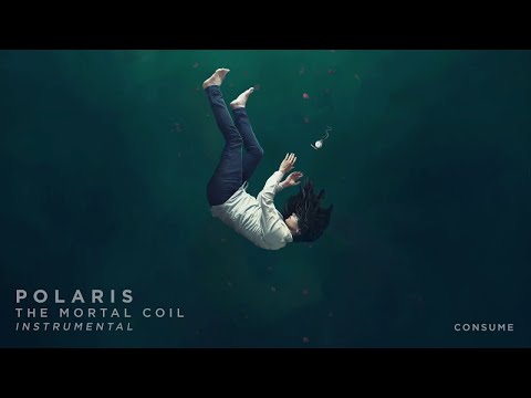 Polaris - Consume (Instrumental Audio Stream)