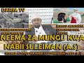 Neema Za Mungu Kwa Nabii Suleiman A S Usiseme Haiwezekani Uwezi Wewe Sheikh Walid Alhad Omar