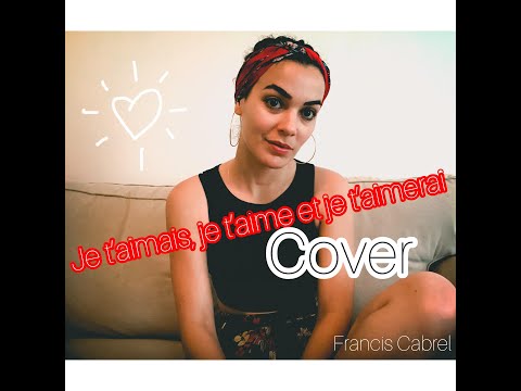 Alexiane Broque - Je t'aimais je t'aime et je t'aimerai cover Francis Cabrel