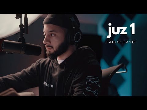 Juz 1/30 Surah Al Baqarah | Faisal Latif Ramadan 2023