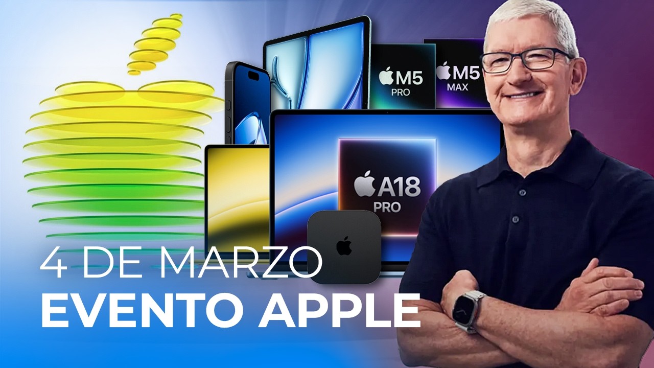 Evento Apple el 4 de marzo: hasta 9 PRODUCTOS y un Mac nunca visto
