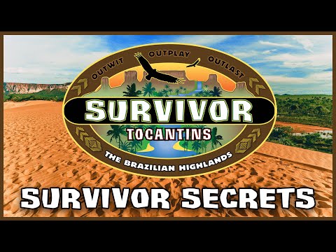 What are the secrets of Survivor: Tocantins?