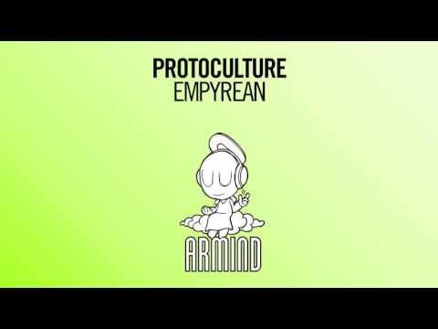 Protoculture - Empyrean (Extended Mix)