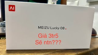 || Mua điện thoại Meizu lucky 08 trên Shopee giá 3tr5 sẽ như thế nào??? ||