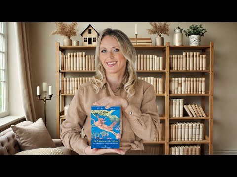 Michael Newton - Die Abenteuer der Seelen