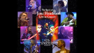 The Spirit of Jimi Hendrix Live in Concert. “In From The Storm”  1991.