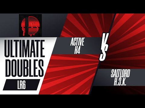 Active/H4 vs Saltlord/H.3.K. - Ultimate Doubles LR6 - Back in Blood 5