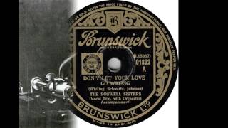 Boswell Sisters, The - Don't Let Your Love Go Wrong(1934)