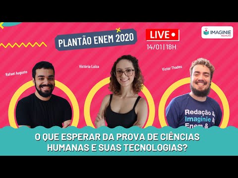 , title : 'PLANTÃO ENEM 2020: O que esperar da prova de Ciências Humanas e suas Tecnologias? - Imaginie'