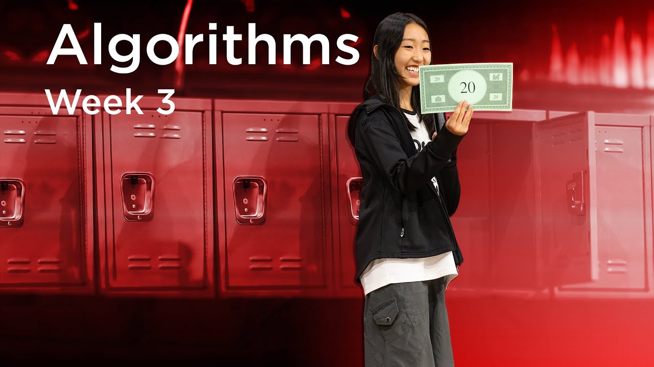Algorithms: CS50x 2026 - Lecture 3 - 