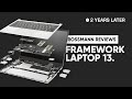 My Thoughts On Framework After Daily Driving It For 2 Years