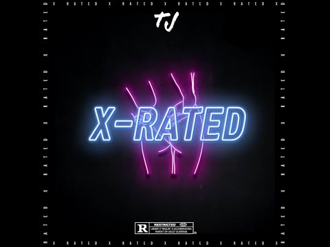 TJMCR - X-RATED ( AUDIO )