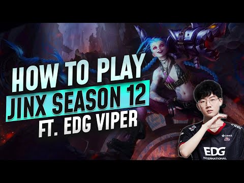 HOW TO PLAY JINX FT. EDG VIPER