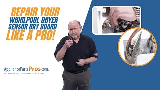 How To Replace A Whirlpool Dryer Sensor Dry Control Board WPW10476828