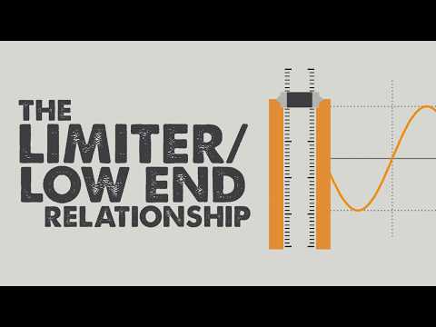 The Limiter / Low End Relationship