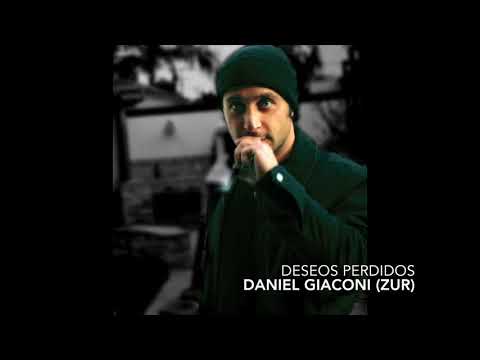 Deseos Perdidos - Daniel Giaconi (ZUR)