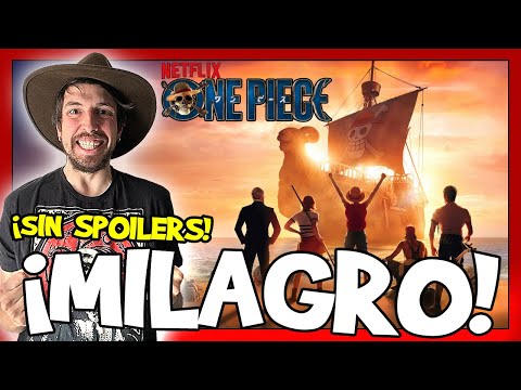 ¡UN MILAGRO! 😱 CRÍTICA de ONE PIECE en NETFLIX
