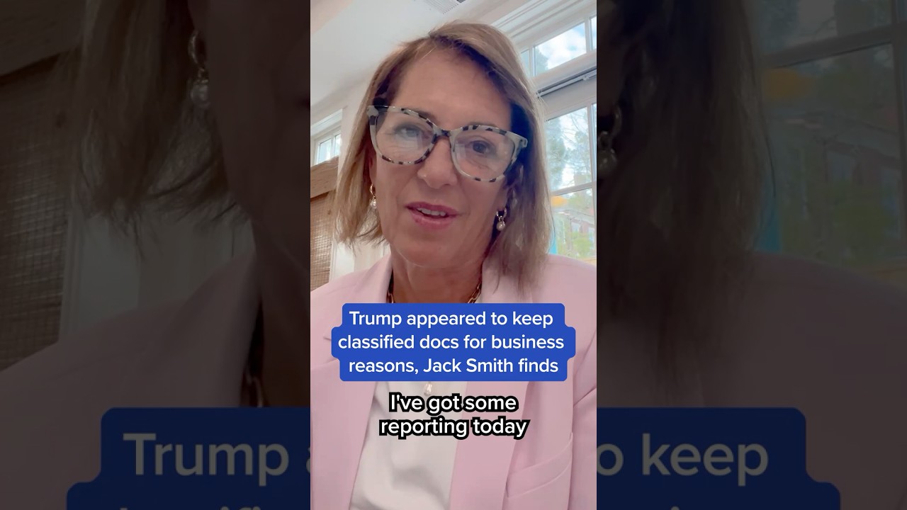 Trump appeared to keep classified docs for business reasons, Jack Smith finds