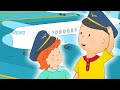 Caillou Flies On A Plane Funny Animated Caillou Cartoons For Kids Caillou