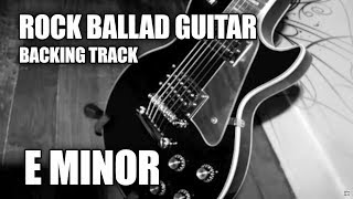 Rock Ballad Guitar Backing Track In E Minor / A Dorian