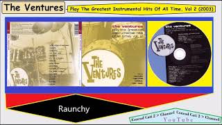 2. Raunchy * The Ventures