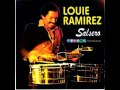 Vamonos De Aqui - Louie Ramirez