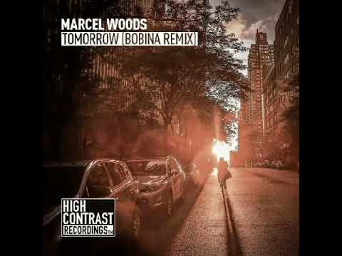 Marcel_Woods-Tomorrow_(Bobina_Remix)