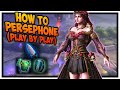 HOW TO PLAY PERSEPHONE Play By Play