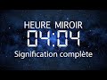 Heure Miroir 04h04 : Signification, Amour et Message des Anges