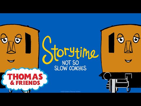 Thomas & Friends™ | Not So Slow Coaches Storytime | NEW | Story Time | Podcast for Kids - Kids TV Series, Kingdom Kids Zone - Thomas & Friends