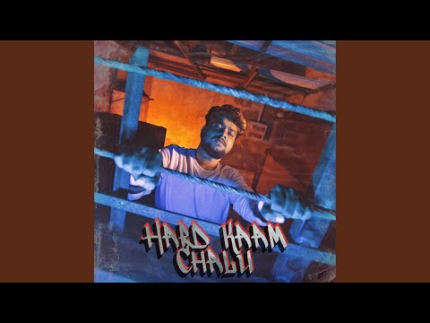 Hard Kaam Chalu