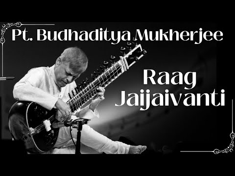 Raag Jaijaiwanti Pt Budhaditya Mukherjee Sitar Instrumental — वीडियो थंबनेल