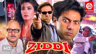 Ziddi Action Movie {HD} Sunny Deol Movies - Raveen