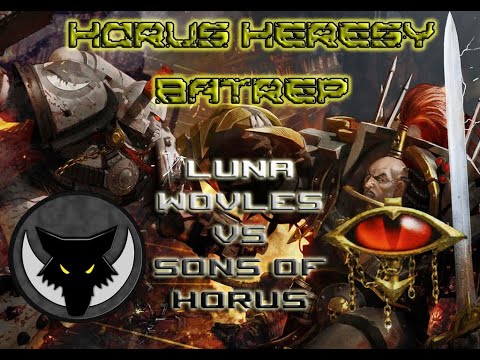 Lunar Wolves vs Sons Of Horus 2500 points 30k Horus Heresy Battle Report