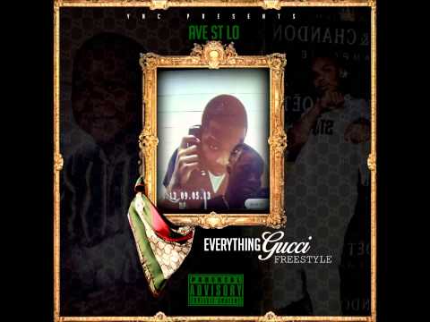 Ave St Lo x Everything GUCCI Freestyle R.I.P GUCCI 2X