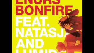 Enur - Bonfire ft Natasja & Lumidee