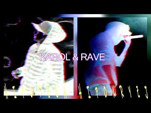 KAROL & RAVE - HIPOTEZA HIPOKRYZJI // 2019