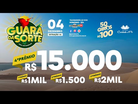 Guará da Sorte - 04 DEZEMBRO - EXTRAÇÃO 44