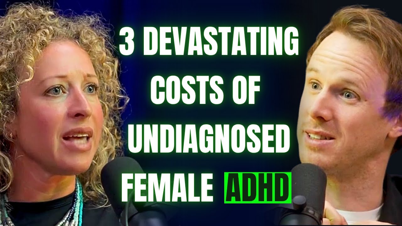 3 Devastating Costs Of Undiagnosed Female ADHD | Kate Moryoussef