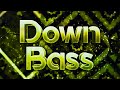 Down Bass 100 Extreme Demon By Spectruh