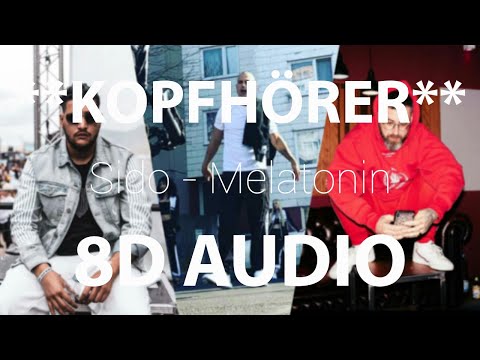 Sido feat. Yonii & Beka - Melatonin (8D AUDIO)