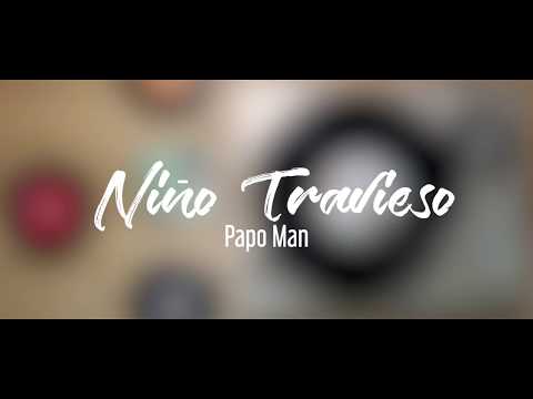 Niño Travieso  -  Papo Man