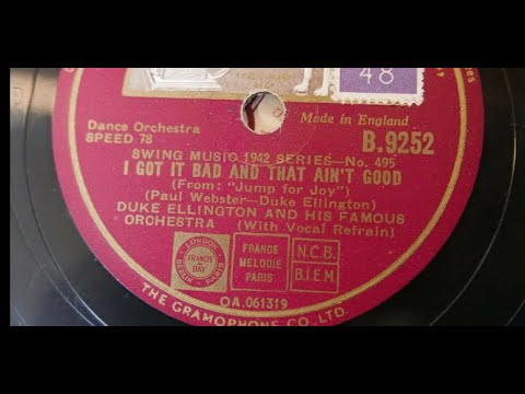 Duke Ellington & His Famous Orchestra "I Got It Bad (And That Ain't Good)” Ivie Anderson (1941)